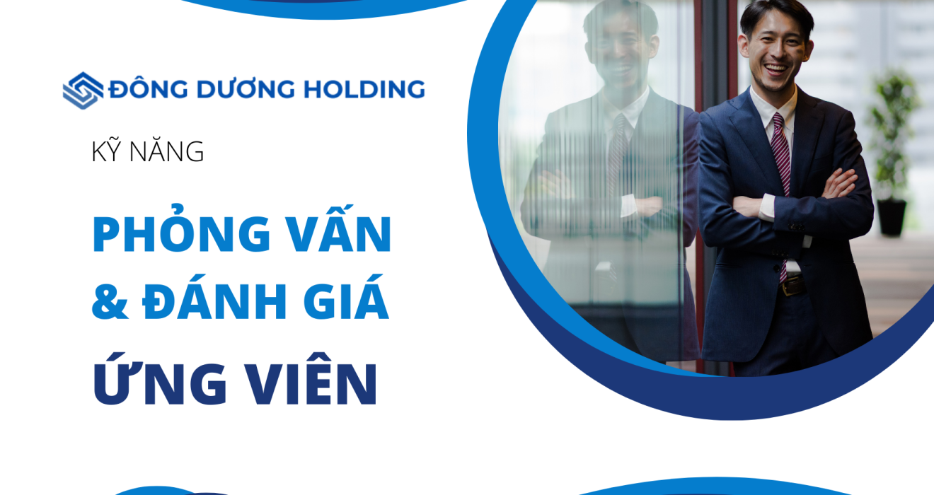 Khoá 2: Kỹ năng phỏng vấn và đánh giá ứng viên